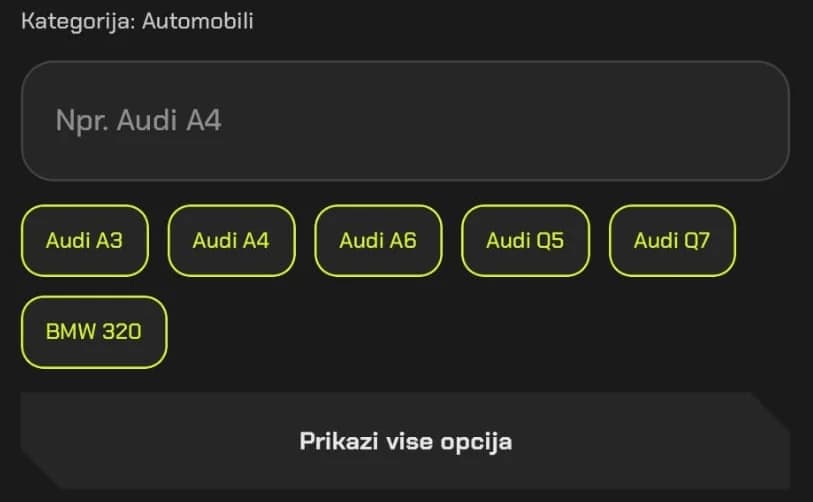 Novi signal u aplikaciji: polje za model i ponuđeni modeli Audi A3, A4, A6, Q5, Q7 i BMW 320